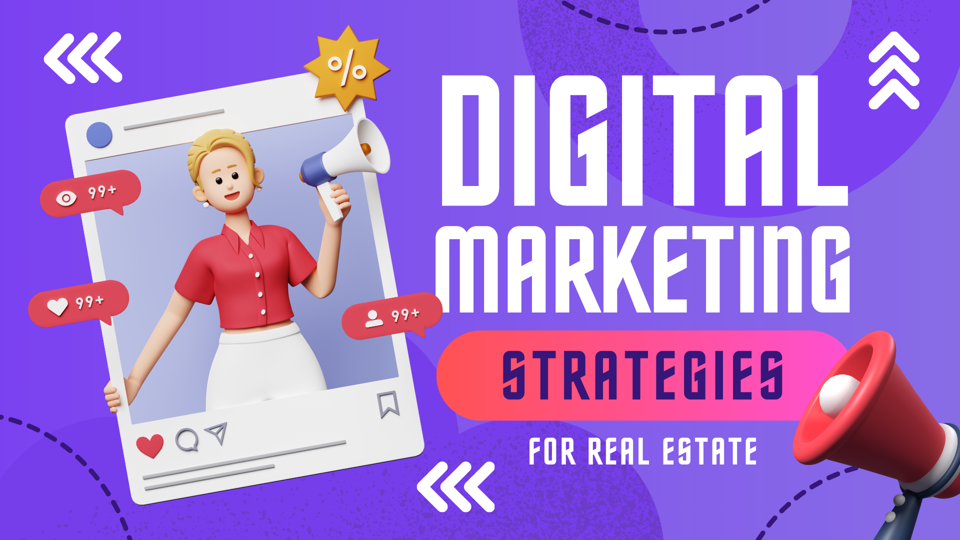 Real Estate Digital Marketing Strategies